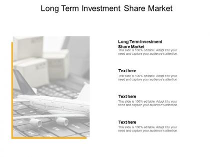 Long term investment share market ppt powerpoint presentation icon portfolio cpb