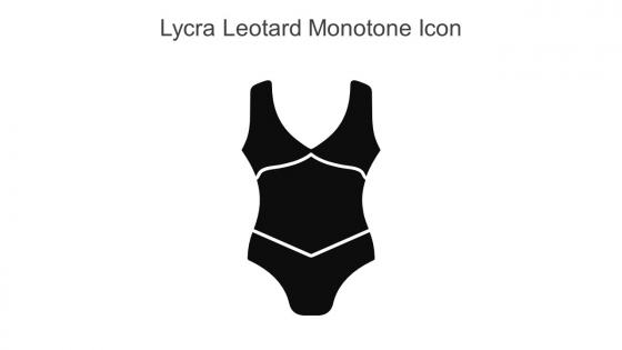 Lycra Leotard Monotone Icon In Powerpoint Pptx Png And Editable Eps Format