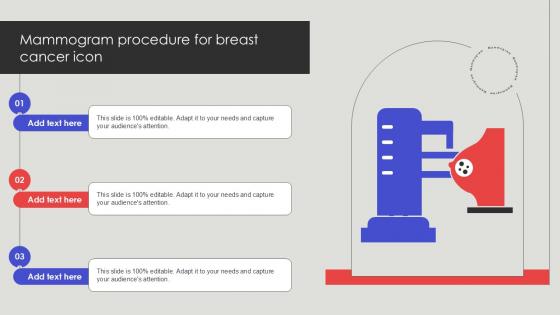 Mammogram Procedure For Breast Cancer Icon Ppt Slide