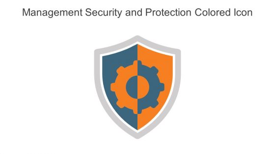 Management Security And Protection Colored Icon In Powerpoint Pptx Png And Editable Eps Format