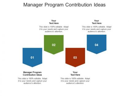 Manager program contribution ideas ppt powerpoint presentation icon picture cpb