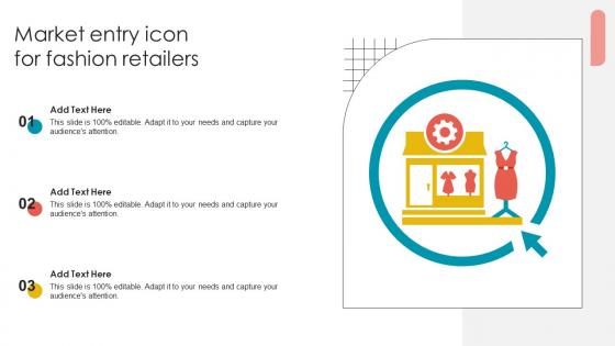 Market Entry Icon For Fashion Retailers