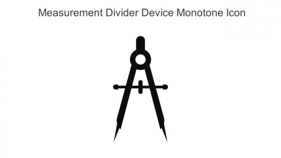 Measurement Divider Device Monotone Icon In Powerpoint Pptx Png And Editable Eps Format