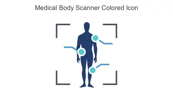Medical Body Scanner Colored Icon In Powerpoint Pptx Png And Editable Eps Format