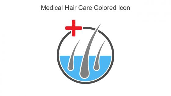 Medical Hair Care Colored Icon In Powerpoint Pptx Png And Editable Eps Format