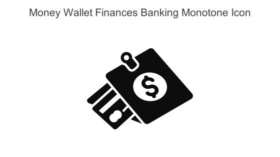 Money Wallet Finances Banking Monotone Icon In Powerpoint Pptx Png And Editable Eps Format