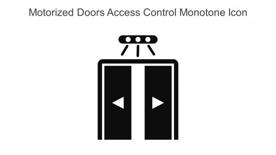 Motorized Doors Access Control Monotone Icon In Powerpoint Pptx Png And Editable Eps Format
