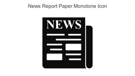 News Report Paper Monotone Icon In Powerpoint Pptx Png And Editable Eps Format