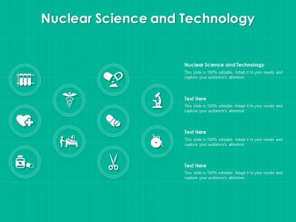 Nuclear science and technology ppt powerpoint presentation icon gallery