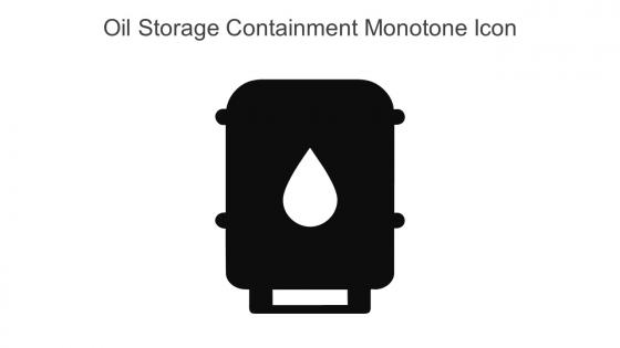 Oil Storage Containment Monotone Icon In Powerpoint Pptx Png And Editable Eps Format