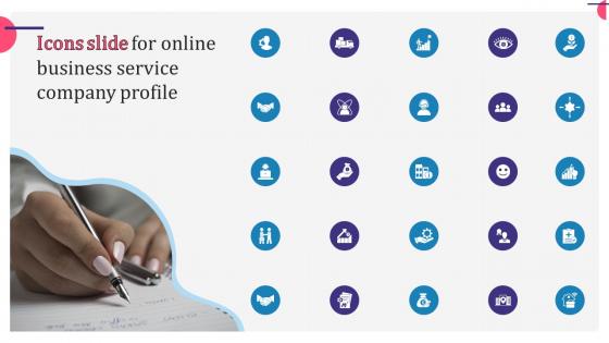 Online Business Service Company Profile Icons Slide CP SS V