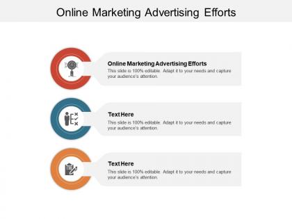 Online marketing advertising efforts ppt powerpoint presentation icon images cpb