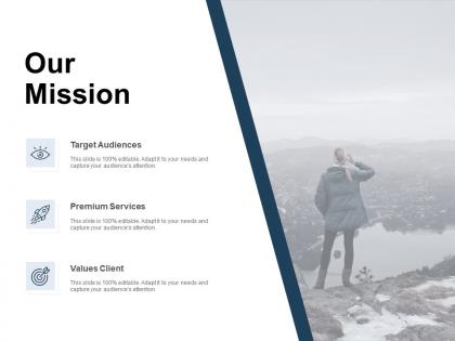 Our mission target audience a135 ppt powerpoint presentation icon example