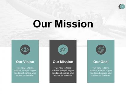 Our mission vision goal a492 ppt powerpoint presentation icon show
