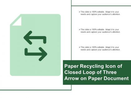 Paper recycling icon of closed loop of three arrow on paper document