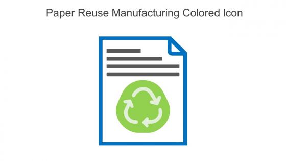 Paper Reuse Manufacturing Colored Icon In Powerpoint Pptx Png And Editable Eps Format