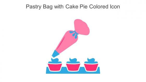 Pastry Bag With Cake Pie Colored Icon In Powerpoint Pptx Png And Editable Eps Format