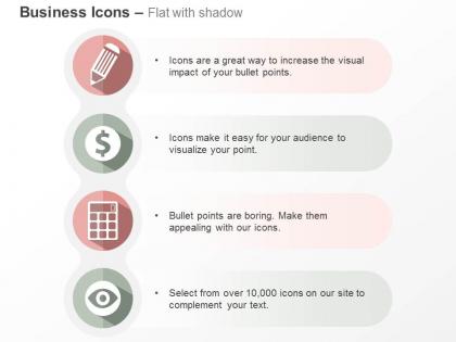 Pencil dollar sign calculator eye future vision ppt icons graphic