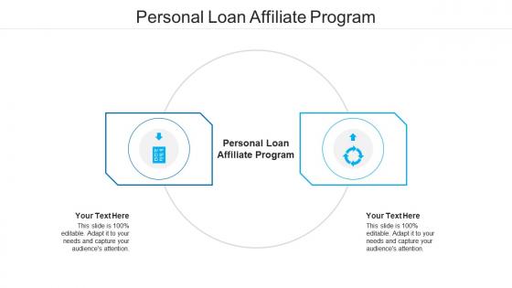 Personal loan affiliate program ppt powerpoint presentation icon influencers cpb
