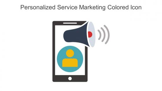 Personalized Service Marketing Colored Icon In Powerpoint Pptx Png And Editable Eps Format