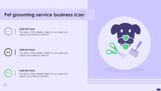Pet Grooming Service Business Icon Ppt Example