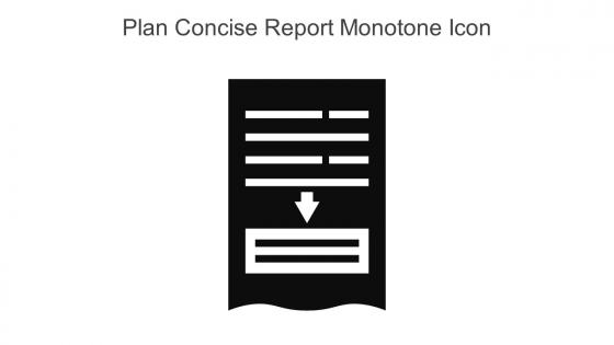 Plan Concise Report Monotone Icon In Powerpoint Pptx Png And Editable Eps Format