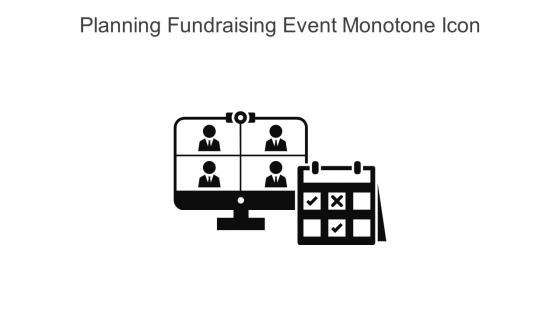 Planning Fundraising Event Monotone Icon In Powerpoint Pptx Png And Editable Eps Format