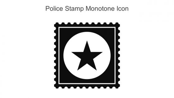Police Stamp Monotone Icon In Powerpoint Pptx Png And Editable Eps Format