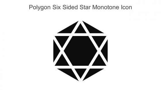 Polygon Six Sided Star Monotone Icon In Powerpoint Pptx Png And Editable Eps Format