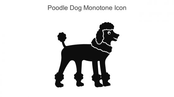 Poodle Dog Monotone Icon In Powerpoint Pptx Png And Editable Eps Format