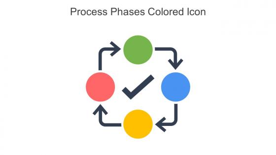 Process Phases Colored Icon In Powerpoint Pptx Png And Editable Eps Format