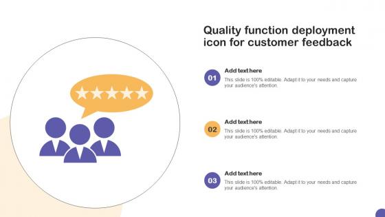 Quality Function Deployment Icon For Customer Feedback