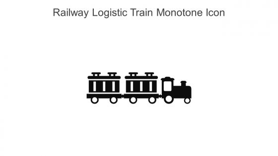 Railway Logistic Train Monotone Icon In Powerpoint Pptx Png And Editable Eps Format