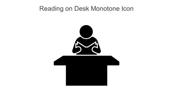 Reading On Desk Monotone Icon In Powerpoint Pptx Png And Editable Eps Format