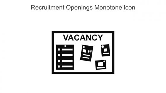 Recruitment Openings Monotone Icon In Powerpoint Pptx Png And Editable Eps Format
