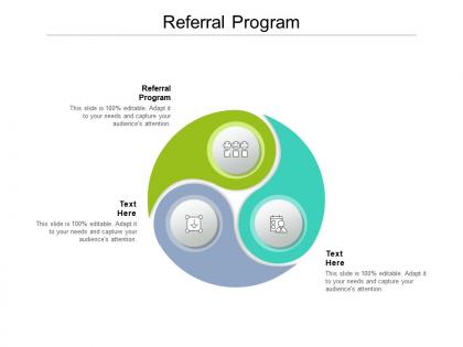 Referral program ppt powerpoint presentation icon inspiration cpb