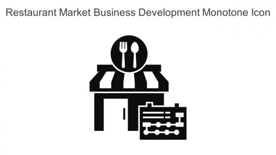 Restaurant Market Business Development Monotone Icon In Powerpoint Pptx Png And Editable Eps Format