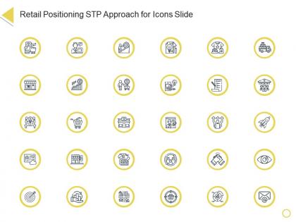 Retail positioning stp approach for icons slide ppt powerpoint presentation styles portfolio