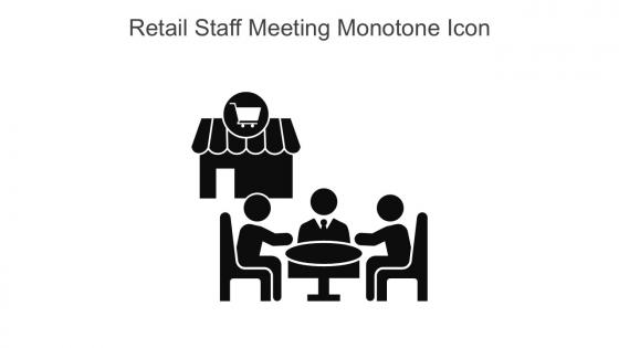 Retail Staff Meeting Monotone Icon In Powerpoint Pptx Png And Editable Eps Format