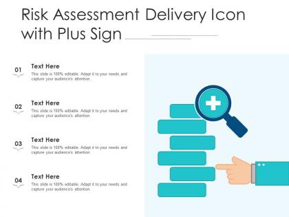 Risk assessment delivery icon with plus sign