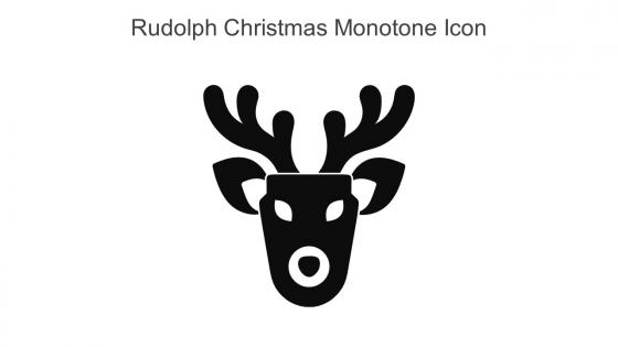 Rudolph Christmas Monotone Icon In Powerpoint Pptx Png And Editable Eps Format
