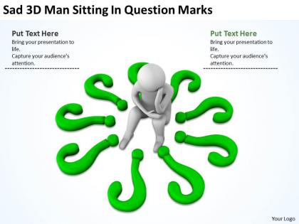 Sad 3d man sitting in question marks ppt graphics icons powerpoint