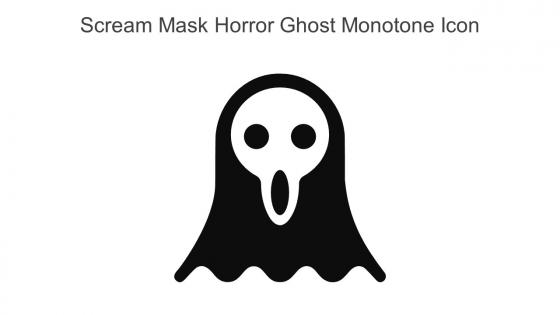 Scream Mask Horror Ghost Monotone Icon In Powerpoint Pptx Png And Editable Eps Format
