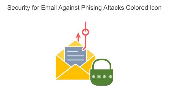Security For Email Against Phising Attacks Colored Icon In Powerpoint Pptx Png And Editable Eps Format