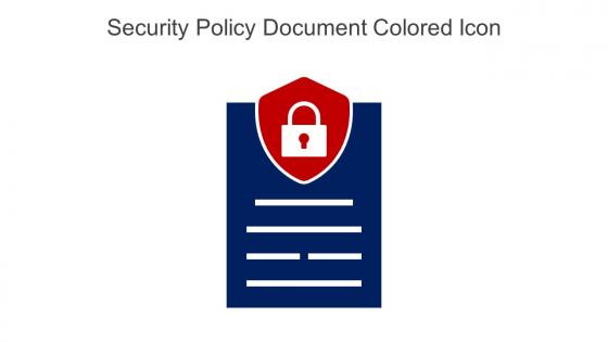 Security Policy Document Colored Icon In Powerpoint Pptx Png And Editable Eps Format