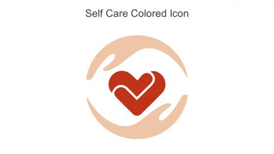 Self Care Colored Icon In Powerpoint Pptx Png And Editable Eps Format
