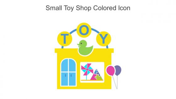 Small Toy Shop Colored Icon In Powerpoint Pptx Png And Editable Eps Format