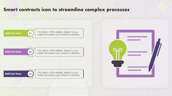 Smart Contracts Icon To Streamline Complex Processes Ppt Template
