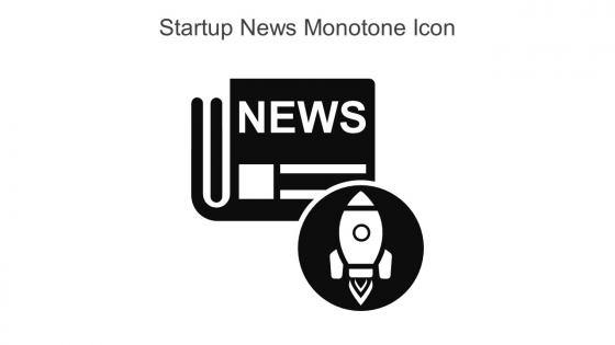 Startup News Monotone Icon In Powerpoint Pptx Png And Editable Eps Format