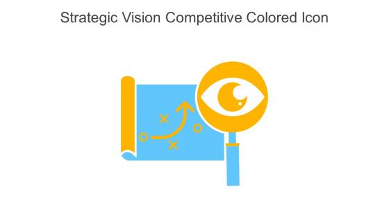 Strategic Vision Competitive Colored Icon In Powerpoint Pptx Png And Editable Eps Format